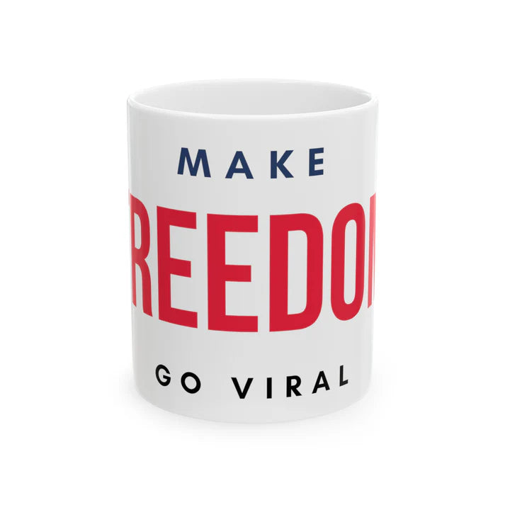 Make Freedom Go Viral Mug