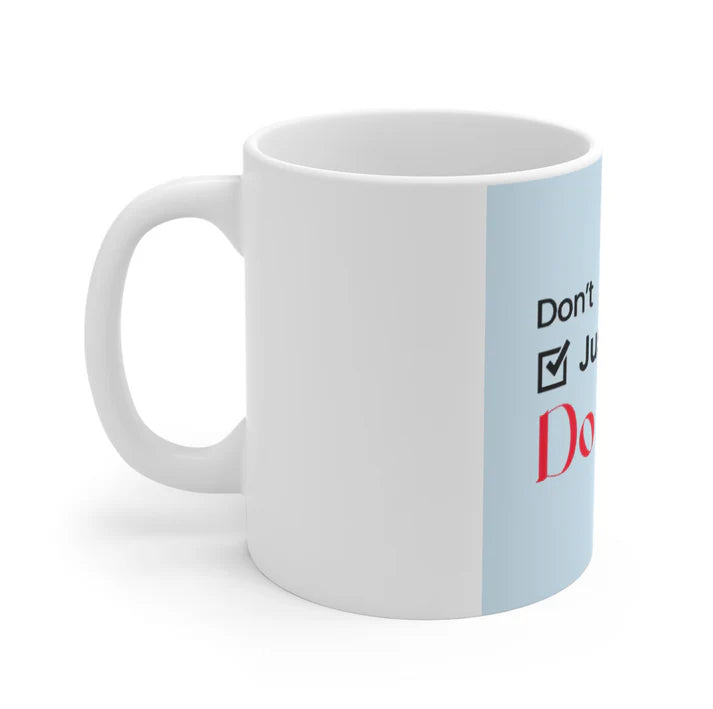 Do You! Coffee Mug